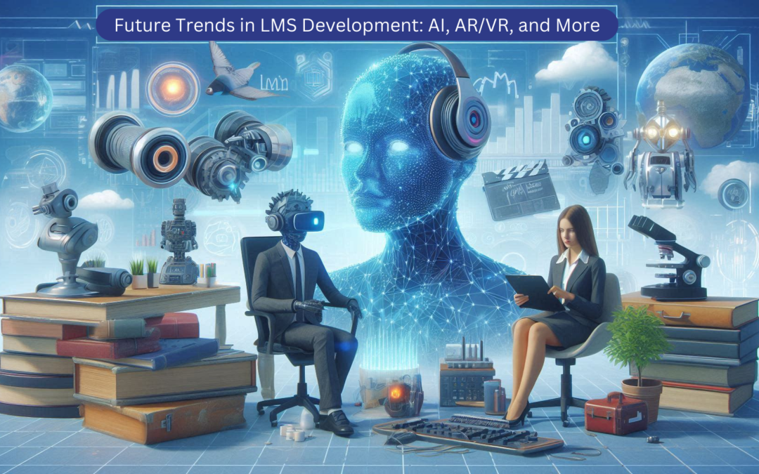 Visualization of future LMS development trends, featuring AI, AR/VR, and emerging technologies in eLearning.